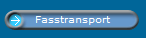 Fasstransport