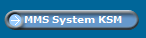 MMS System KSM